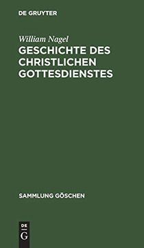portada Geschichte des Christlichen Gottesdienstes (en Alemán)