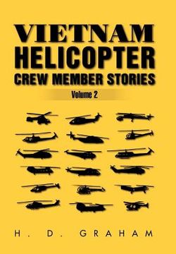 portada vietnam helicopter crew member stories volume ii: volume ii (in English)