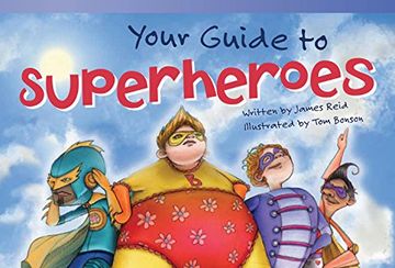 portada Your Guide to Superheroes (en Inglés)