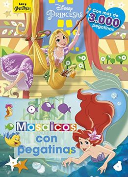 Libro Princesas. Mosaicos con pegatinas (Disney. Princesas) De Disney -  Buscalibre