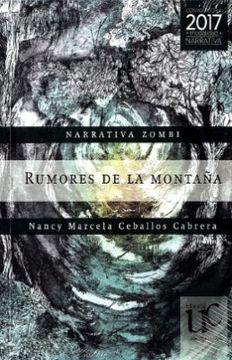 portada Narrativa Zombi: Rumores de la Montaña, Infierno (in Spanish)