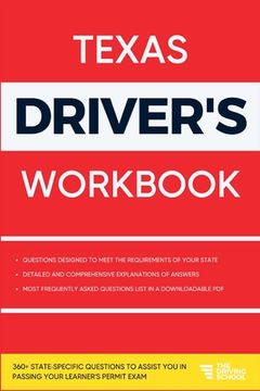 portada Texas Driver's Workbook: 360+ State-Specific Questions to Assist You in Passing Your Learner's Permit Exam (en Inglés)