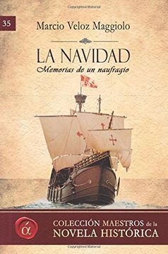 portada La Navidad: Memorias de un naufragio: Volume 35 (Maestros de la novela histrica)