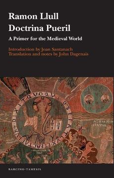 portada Doctrina Pueril: A Primer for the Medieval World (en Inglés)