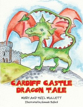 portada Cardiff Castle Dragon Tale (en Inglés)