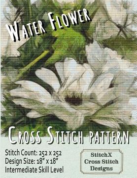 portada Water Flower Cross Stitch Pattern (en Inglés)