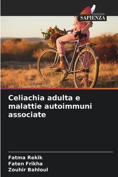 portada Celiachia adulta e malattie autoimmuni associate (en Italiano)