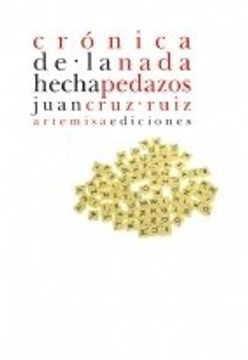 portada Cronica de la Nada Hecha Pedazos (in Spanish)