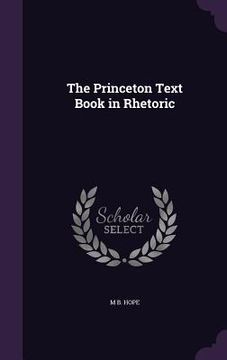 portada The Princeton Text Book in Rhetoric