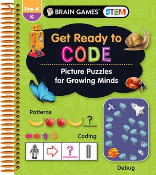 portada Brain Games Stem - get Ready to Code: Picture Puzzles for Growing Minds (Workbook) 