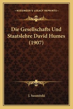 portada Die Gesellschafts Und Staatslehre David Humes (1907) (en Alemán)