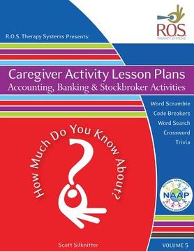 portada Caregiver Activity Lesson Plans: Accounting, Banking and Stockbroker Activities (in English)