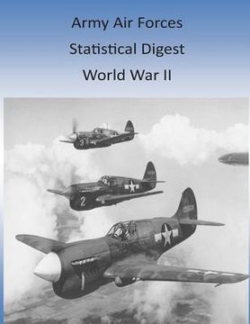 portada Army Air Forces Statistical Digest: World War II (en Inglés)