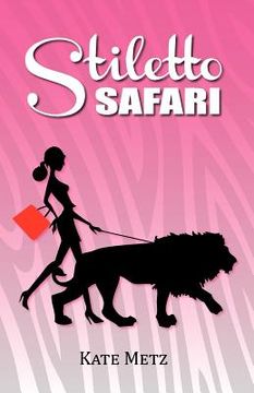 portada stiletto safari (en Inglés)