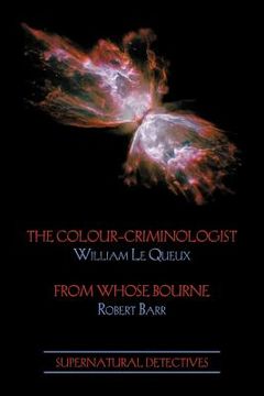 portada supernatural detectives 5: the colour-criminologist / from whose bourne (en Inglés)
