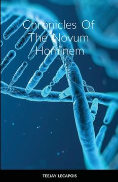 portada Chronicles Of The Novum Hominem (en Inglés)