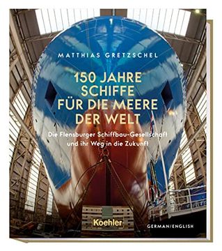 portada 150 Jahre Schiffe für die Meere der Welt