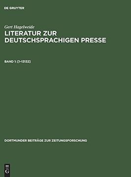 portada Literatur zur Deutschsprachigen Presse, Band 1, [1-13132] (in German)