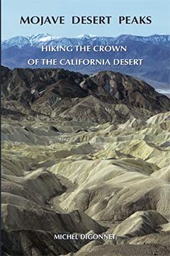 portada Mojave Desert Peaks: Hiking the Crown of the California Desert (en Inglés)