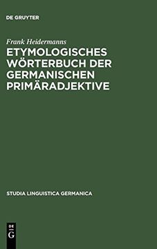 portada Etymologisches Wörterbuch der Germanischen Primäradjektive (in German)