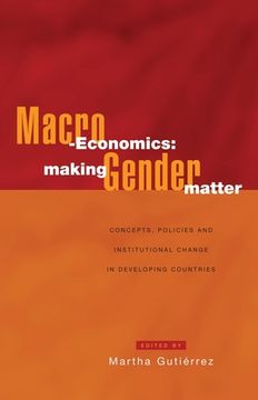 portada Macro-Economics: Making Gender Matter