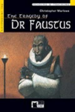 The Tragedy of Dr Faustus [With CD (Audio)] (en Inglés)