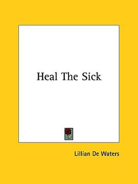 portada heal the sick (in English)