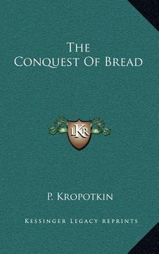 portada the conquest of bread (en Inglés)