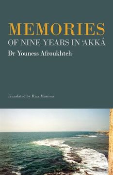 portada Memories of Nine Years in 'Akká (en Inglés)