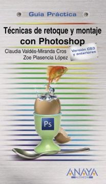 portada Técnicas de Retoque y Montaje con Photoshop (in Spanish)
