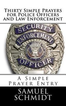 portada Thirty Simple Prayers for Police Officers and Law Enforcement (en Inglés)