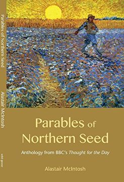portada Parables of Northern Seed: Anthology From Bbc's Thought for the day (en Inglés)