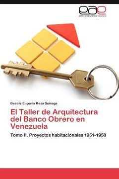 portada el taller de arquitectura del banco obrero en venezuela