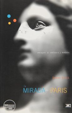 portada La Mirada de Paris: Ensayos de Crítica y Poesía (Lingüística y Teoría Literaria) (in Spanish)