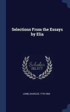 portada Selections From the Essays by Elia