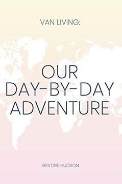 portada Van Living: Our Day-By-Day Adventure (en Inglés)