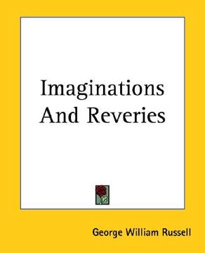 portada imaginations and reveries (in English)