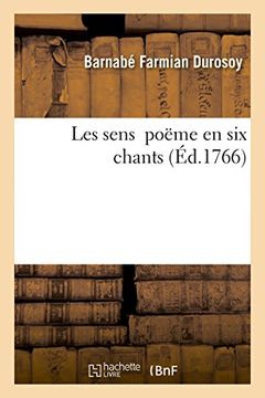 portada Les Sens Poame En Six Chants (Litterature) (French Edition)