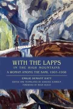 portada With the Lapps in the High Mountains: A Woman Among the Sami, 1907-1908