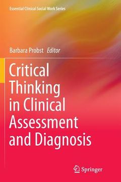 portada Critical Thinking in Clinical Assessment and Diagnosis (en Inglés)