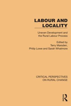 portada Labour and Locality (Critical Perspectives on Rural Change) (in English)