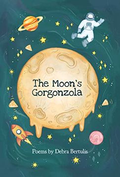 portada The Moon's Gorgonzola (en Inglés)