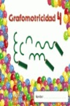 portada (11). grafomotricidad 4. (4 años). (trazos y trazos) (in Spanish)