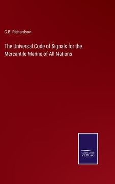 portada The Universal Code of Signals for the Mercantile Marine of All Nations
