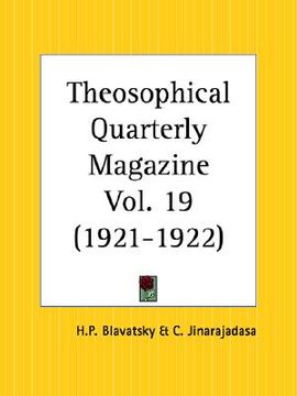 portada theosophical quarterly magazine, 1921 to 1922 (en Inglés)