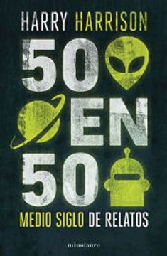 portada 50 en 50 de Harry Harrison(Minotauro)