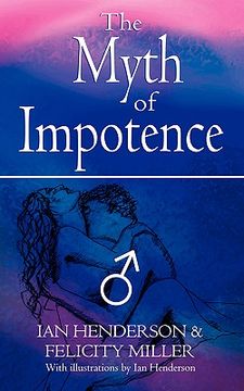 portada the myth of impotence (in English)
