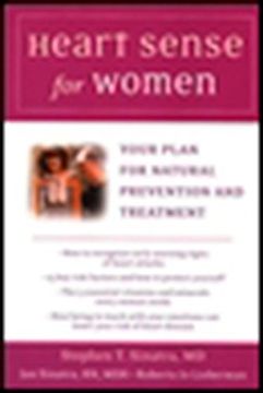 portada Heart Sense for Women: Your Plan for Natural Prevention and Treatment (en Inglés)