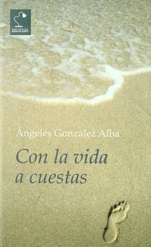 portada Con la vida a cuestas (in Spanish)