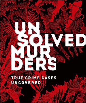 portada Unsolved Murders: True Crime Cases Uncovered (en Inglés)